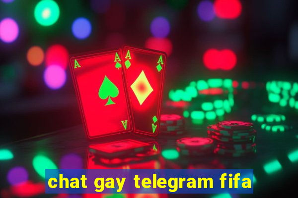 chat gay telegram fifa